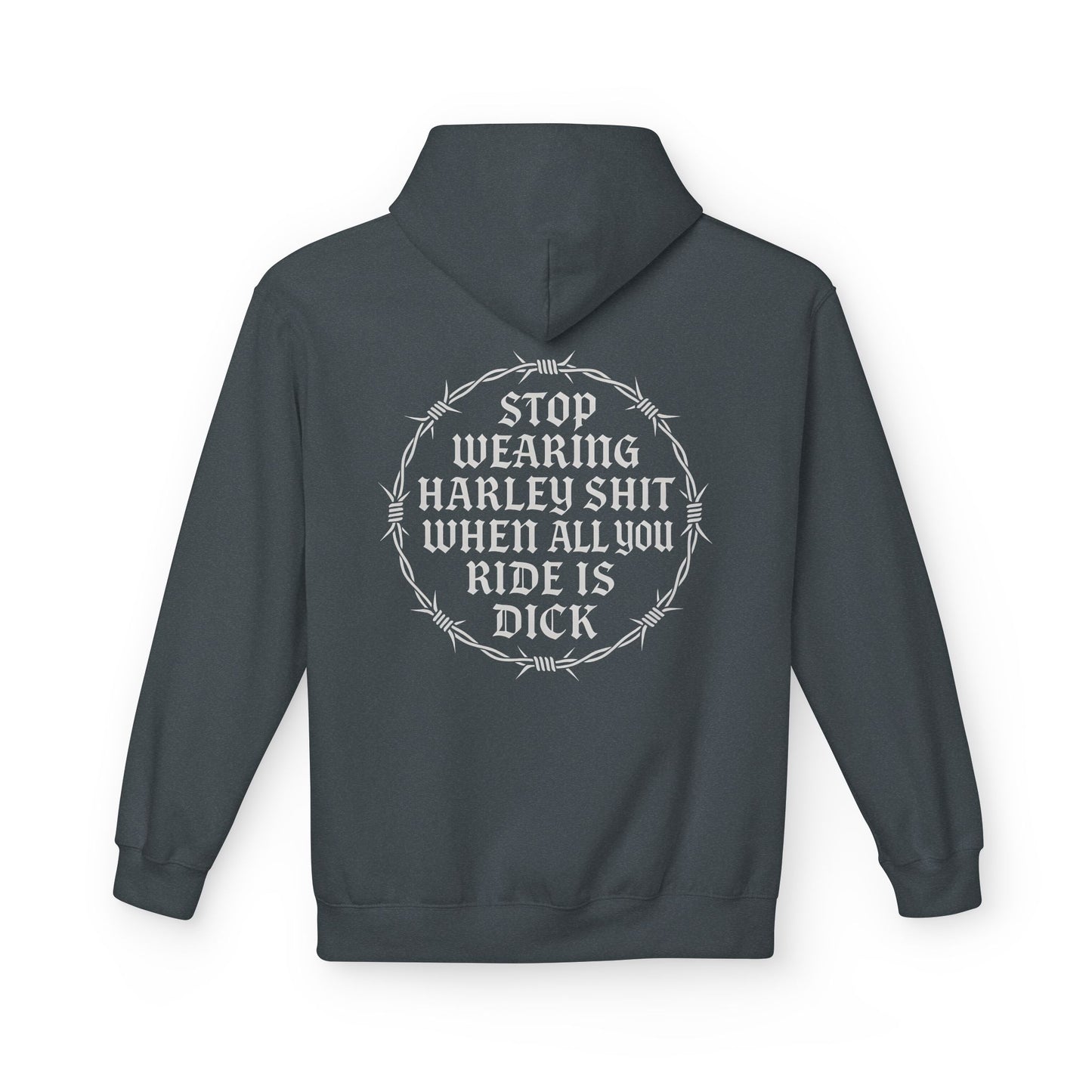 Stop Wearing Harley Sh*t - Unisex Adult Sweatshirt