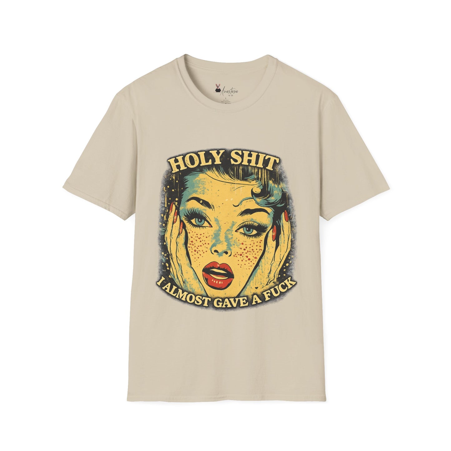 Holy Shit I Almost Gave a F**k - Unisex Adult T-shirt
