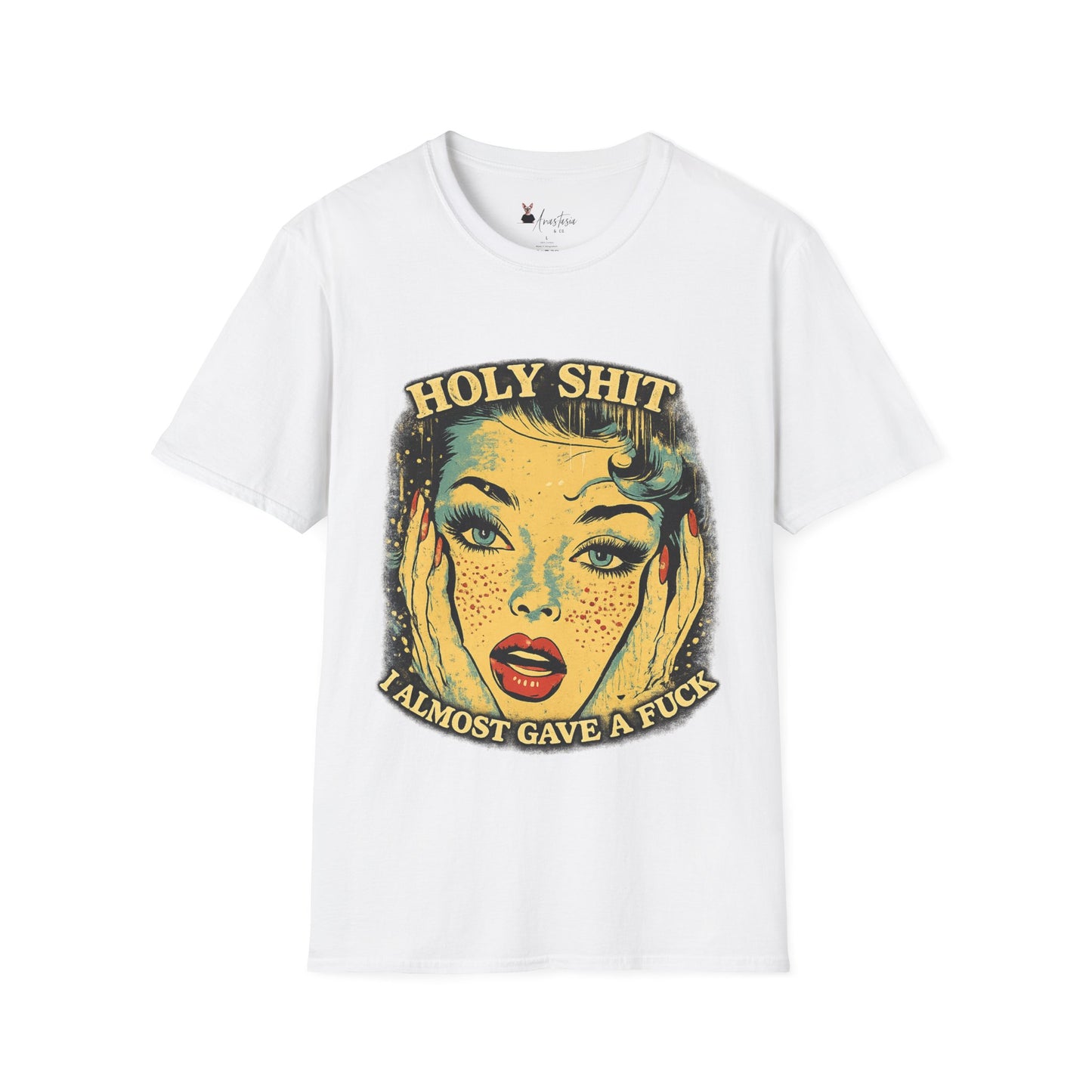 Holy Shit I Almost Gave a F**k - Unisex Adult T-shirt
