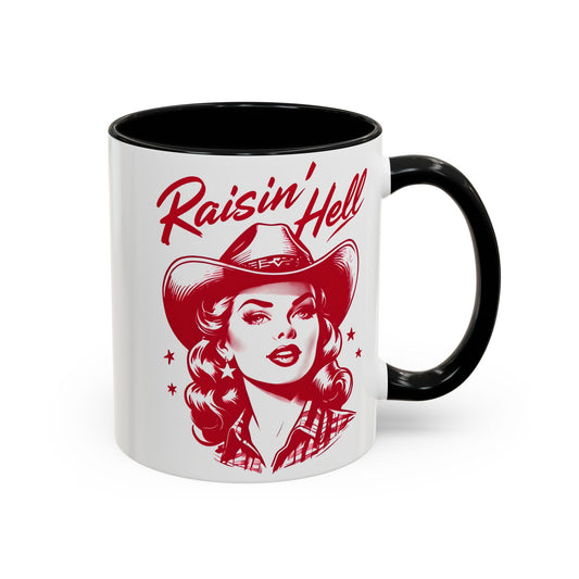 Raisin' Hell - Adult Humor Mug