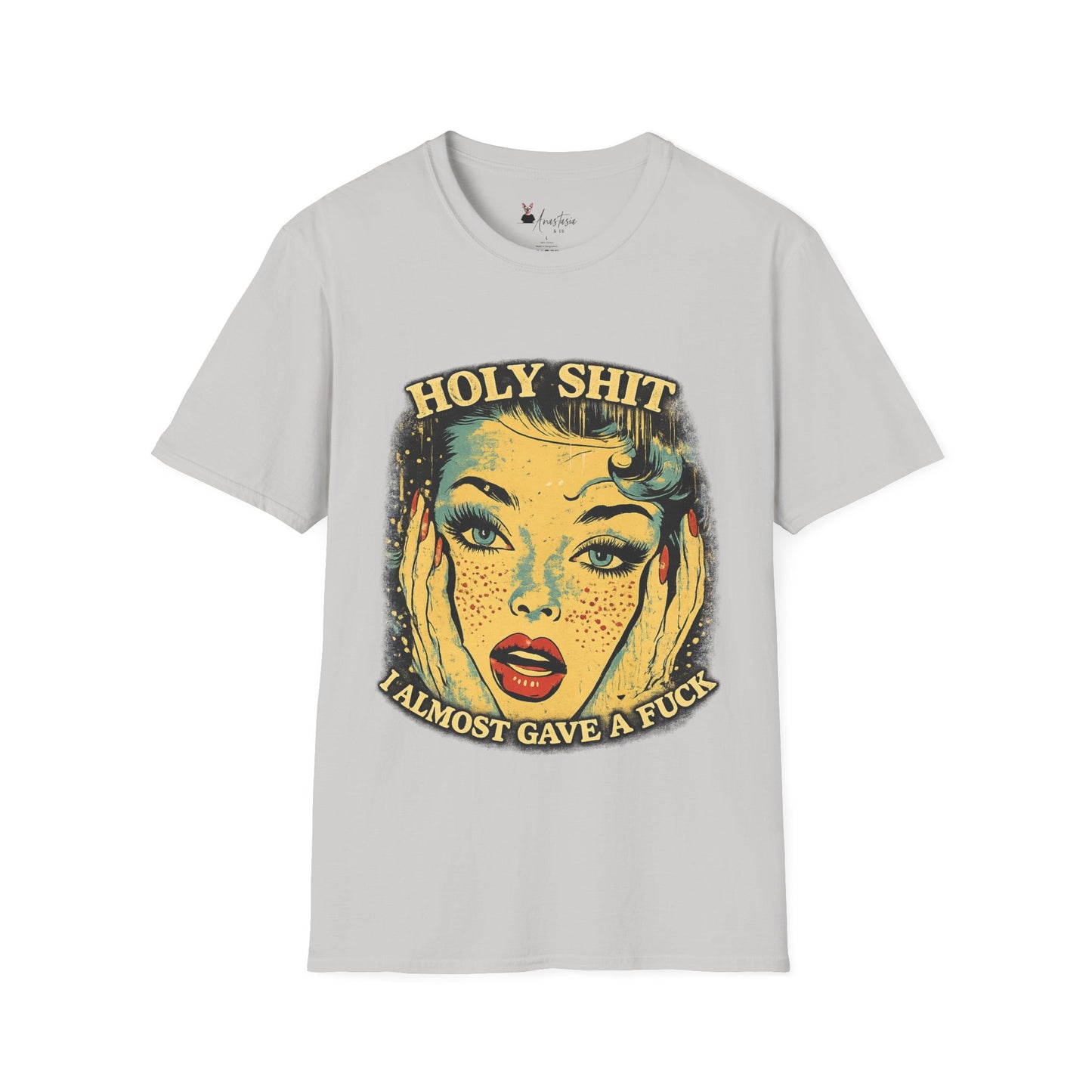 Holy Shit I Almost Gave a F**k - Unisex Adult T-shirt