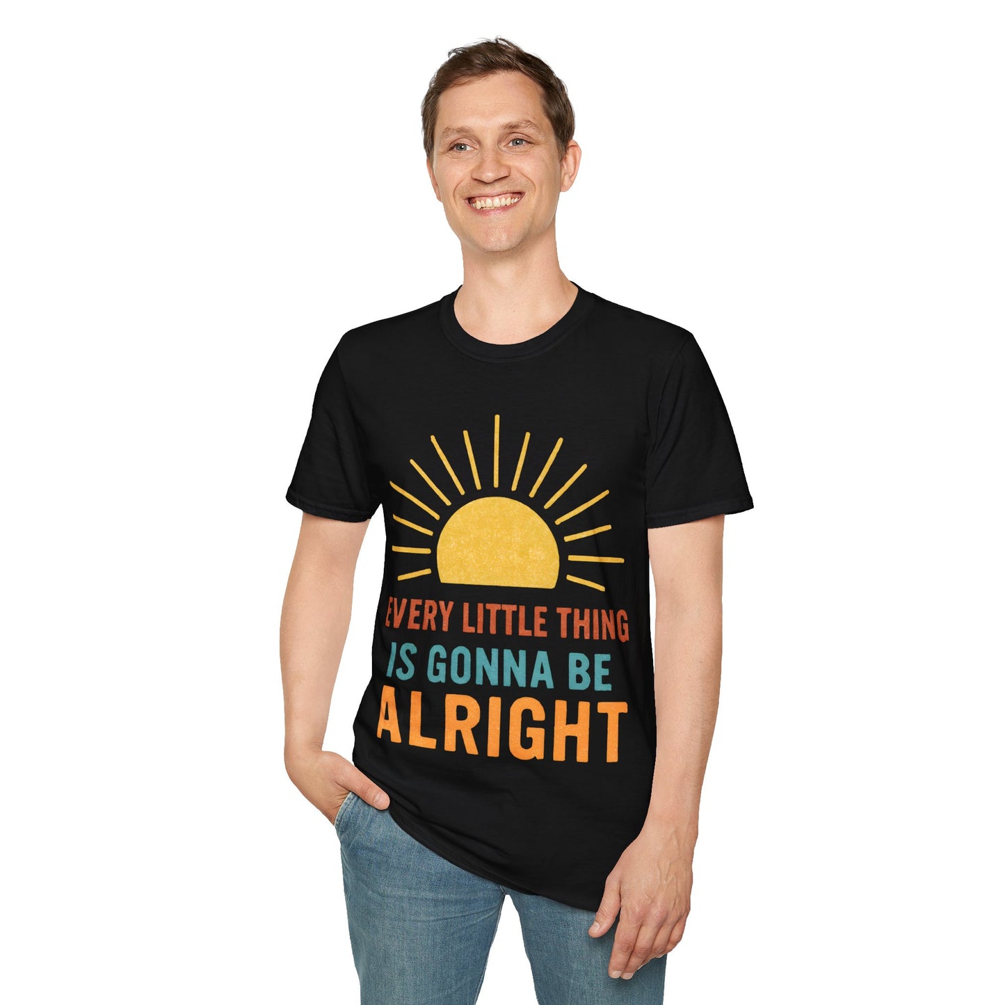 Every Little Thing Is Gonna Be Alright - Unisex Adult T-shirt