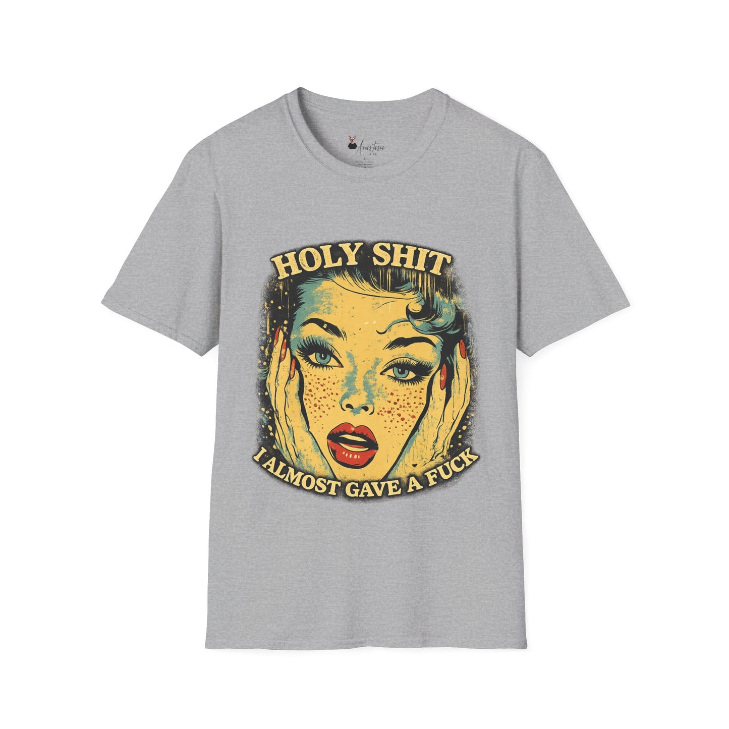 Holy Shit I Almost Gave a F**k - Unisex Adult T-shirt