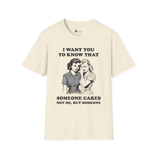 Someone Cares - Unisex Adult T-shirt